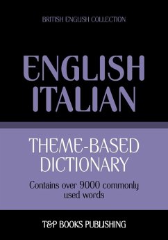 Theme-based dictionary British English-Italian - 9000 words (eBook, ePUB) - Taranov, Andrey