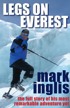 Legs On Everest (eBook, ePUB) - Inglis, Mark