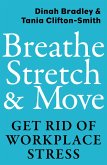 Breathe, Stretch & Move (eBook, ePUB)