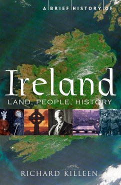A Brief History of Ireland (eBook, ePUB) - Killeen, Richard