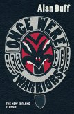 Once Were Warriors (eBook, ePUB)