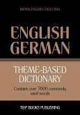 Theme-based dictionary British English-German - 7000 words (eBook, ePUB)