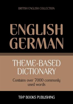 Theme-based dictionary British English-German - 7000 words (eBook, ePUB) - Taranov, Andrey