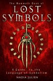 The Mammoth Book of Lost Symbols (eBook, ePUB) The Mammoth Book of Lost Symbols (eBook, ePUB)