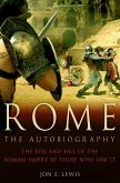 Rome: The Autobiography (eBook, ePUB)