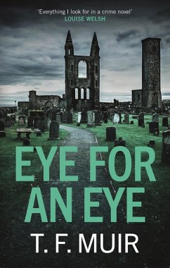 Eye for an Eye (eBook, ePUB) - Muir, T. F.