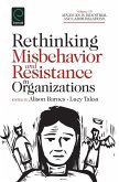 Rethinking Misbehavior and Resistance in Organizations (eBook, ePUB)