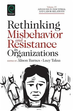 Rethinking Misbehavior and Resistance in Organizations (eBook, ePUB)