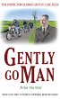 Gently Go Man (eBook, ePUB) - Bild 1