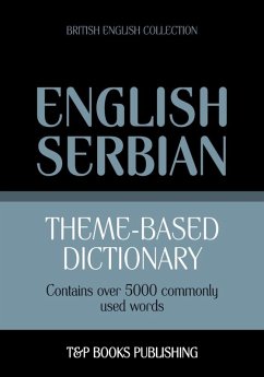 Theme-based dictionary British English-Serbian - 5000 words (eBook, ePUB) - Taranov, Andrey