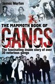The Mammoth Book of Gangs (eBook, ePUB)