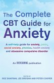 The Complete CBT Guide for Anxiety (eBook, ePUB)