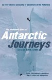 The Mammoth Book of Antarctic Journeys (eBook, ePUB)