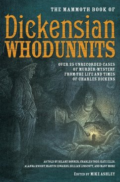 The Mammoth Book of Dickensian Whodunnits (eBook, ePUB) - Ashley, Mike