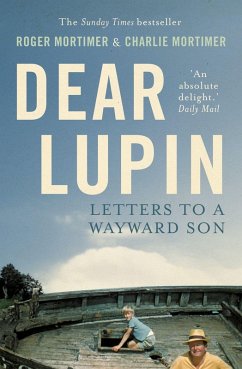 Dear Lupin... (eBook, ePUB) - Mortimer, Charlie; Mortimer, Roger