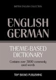 Theme-based dictionary British English-German - 3000 words (eBook, ePUB)