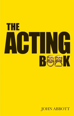 The Acting Book (eBook, ePUB) - Abbott, John