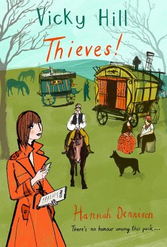 Vicky Hill: Thieves! (eBook, ePUB) - Dennison, Hannah