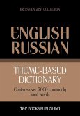 Theme-based dictionary British English-Russian - 7000 words (eBook, ePUB)