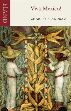 Viva Mexico! (eBook, ePUB) - Flandrau, Charles