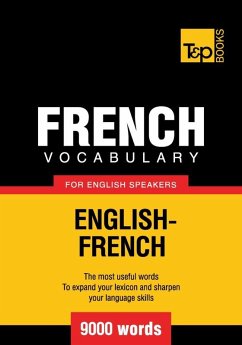 French vocabulary for English speakers - 9000 words (eBook, ePUB) - Taranov, Andrey