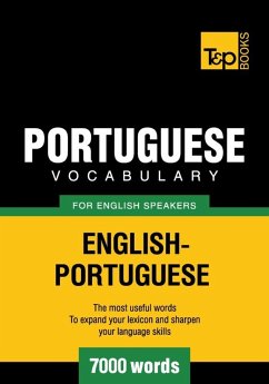 Portuguese vocabulary for English speakers - 7000 words (eBook, ePUB) - Taranov, Andrey