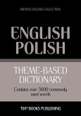 Theme-based dictionary British English-Polish - 3000 words (eBook, ePUB)