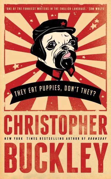 They Eat Puppies, Don't They? (eBook, ePUB)