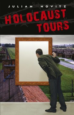 Holocaust Tours (eBook, ePUB) - Novitz, Julian
