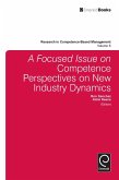 focussed Issue on Competence Perspectives on New Industry Dynamics (eBook, ePUB)