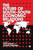 The Future of South-South Economic Relations (eBook, PDF)