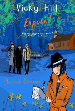 A Vicky Hill Mystery: Exposé! (eBook, ePUB) - Dennison, Hannah