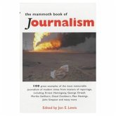The Mammoth Book of Journalism (eBook, ePUB)