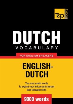 Dutch vocabulary for English speakers - 9000 words (eBook, ePUB) - Taranov, Andrey