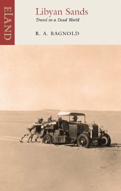 Libyan Sands (eBook, ePUB) - Bagnold, R.A.