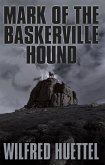 Mark of the Baskerville Hound (eBook, PDF)