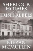 Sherlock Holmes and the Irish Rebels (eBook, PDF)