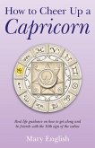 How to Cheer Up a Capricorn (eBook, ePUB)