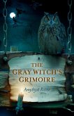 Gray Witch's Grimoire (eBook, ePUB)