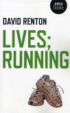 Lives; Running (eBook, ePUB)