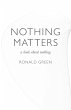 Nothing Matters (eBook, ePUB) - Bild 1