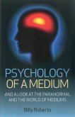 Psychology of a Medium (eBook, ePUB)