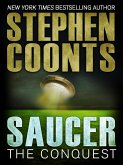 Saucer: The Conquest (eBook, ePUB) Saucer: The Conquest (eBook, ePUB)