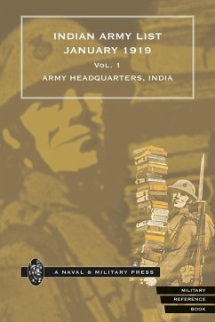 Indian Army List January 1919 - Volume 1 (eBook, PDF) - India, Army Headquarters