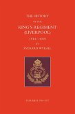 History of the King's Regiment (Liverpool) 1914-1919 Volume II (eBook, PDF)