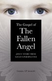 The Gospel of the Fallen Angel (eBook, ePUB)