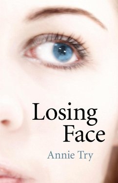 Losing Face (eBook, ePUB) - Try, Annie