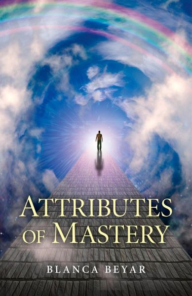 Attributes of Mastery (eBook, ePUB)