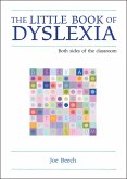 The Little Book of Dyslexia (eBook, ePUB)
