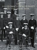 4th (Queen's Own) Hussars in the Great War (eBook, PDF)
